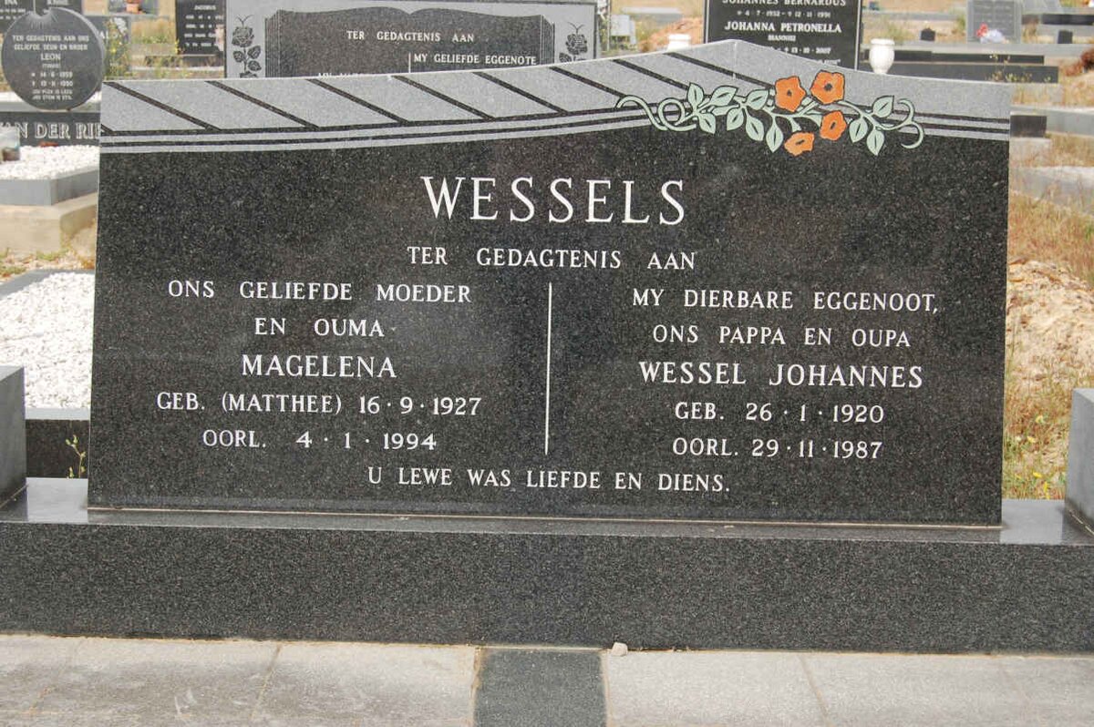 WESSELS Wessel Johannes 1920-1987 &amp; Magelena MATTHEE 1927-1994