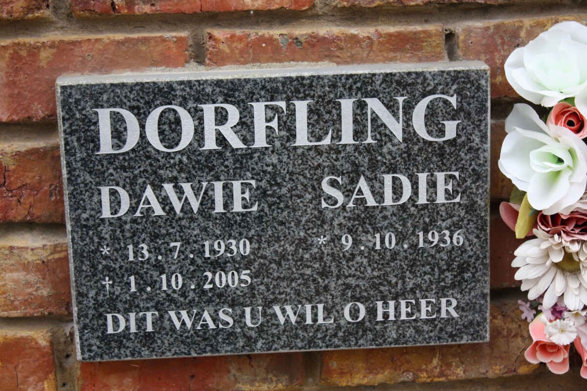 DORFLING Dawie 1930-2005 &amp; Sadie 1936-
