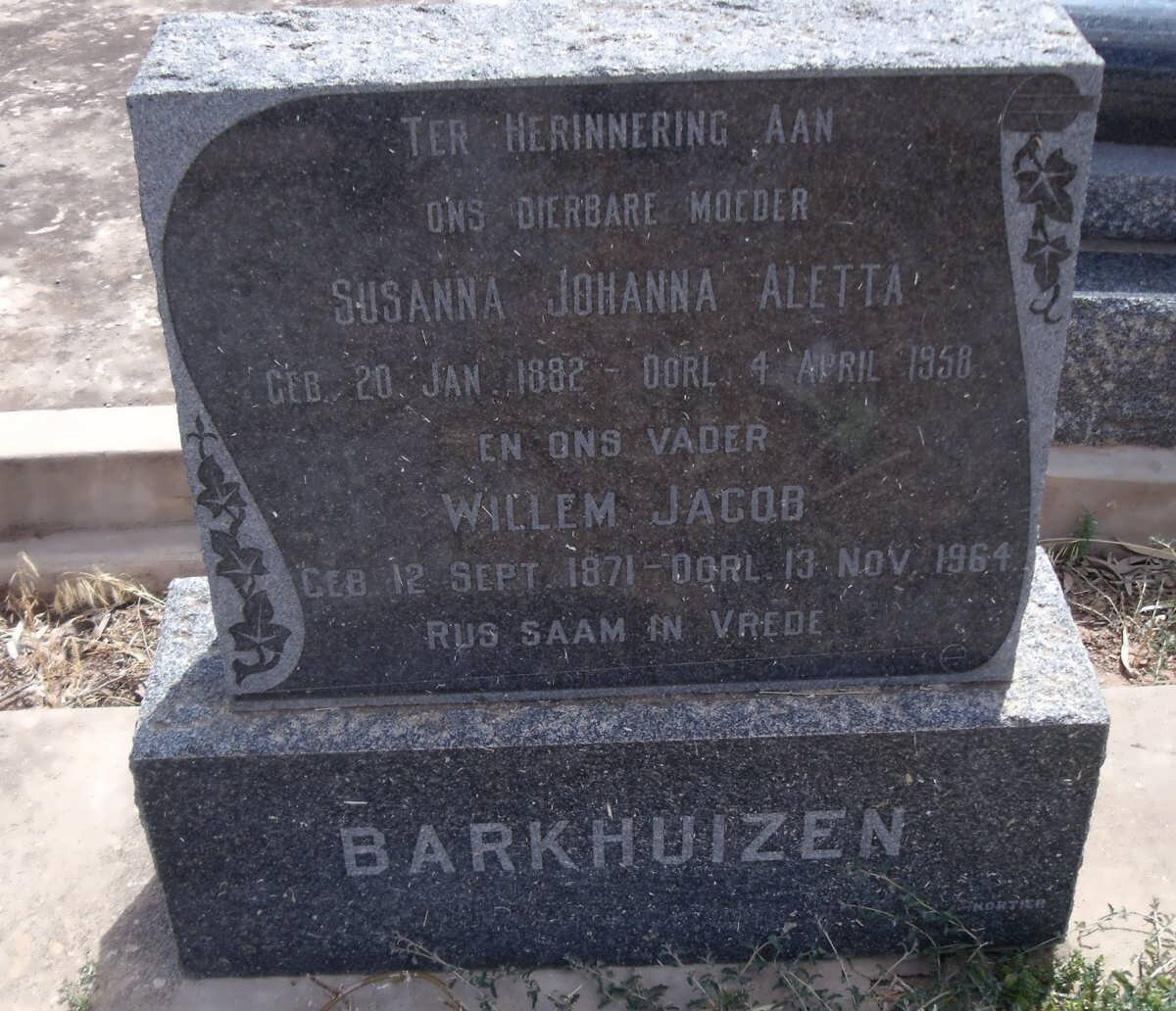 BARKHUIZEN Willem Jacob 1871-1990 &amp; Susanna Johanna Aletta 1882-1958