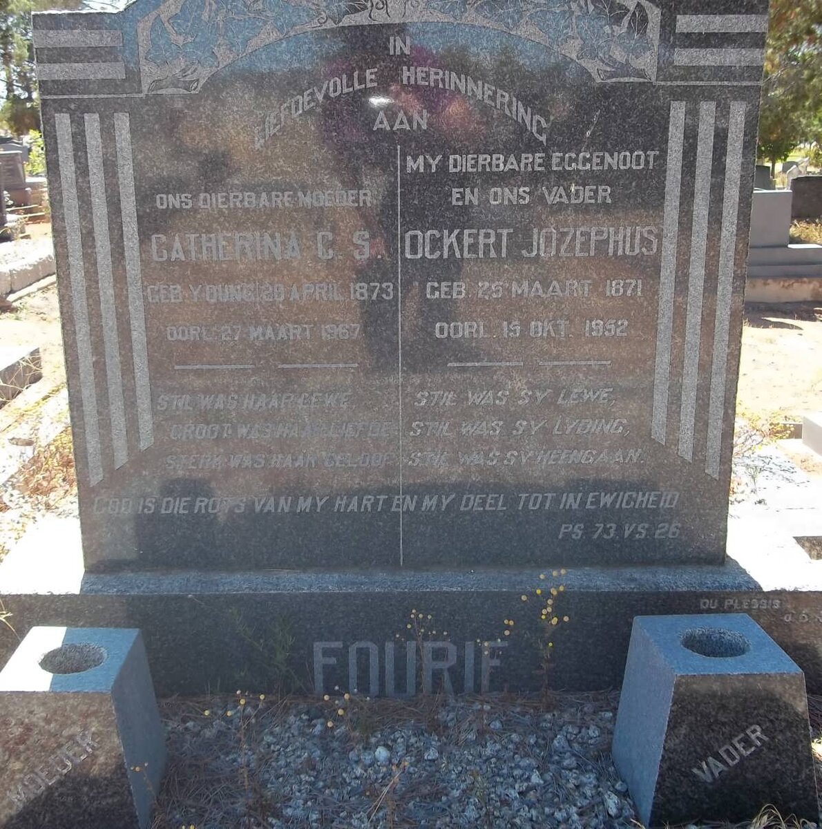 FOURIE Ockert Jozephus 1871-1952 &amp; Catherina C.S. 1873-1967