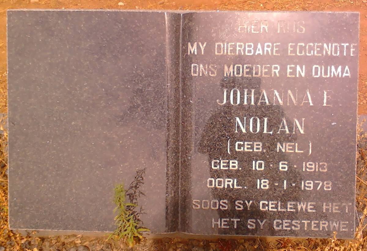 NOLAN Johanna E. nee NEL 1913-1978