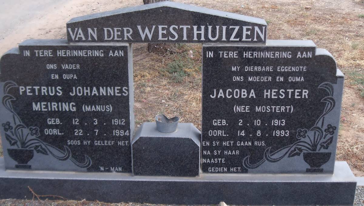 WESTHUIZEN Petrus Johannes Meiring, van der 1912-1994 &amp; Jacoba Hester MOSTERT 1913-1993