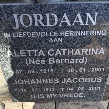 JORDAAN Johannes Jacobus 1913-2001 & Aletta Catharina BARNARD 1916-2001  