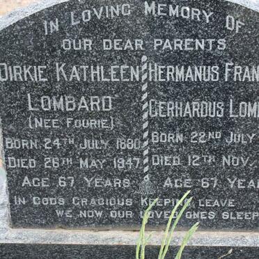 LOMBARD Hermanus Francious Gerhardus 1876-1943 &amp; Dirkie Kathleen FOURIE 1880-1947