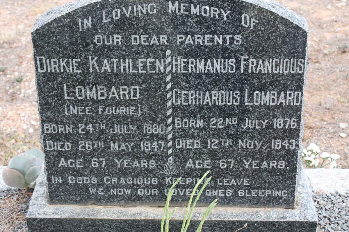 LOMBARD Hermanus Francious Gerhardus 1876-1943 &amp; Dirkie Kathleen FOURIE 1880-1947