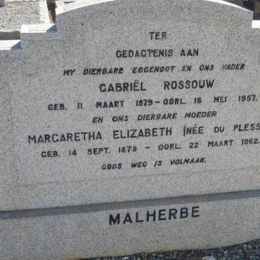 MALHERBE Gabriël Rossouw 1879-1957 &amp; Margaretha Elizabeth DU PLESSIS 1878-1962