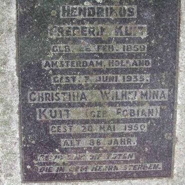 KUIT Hendrikus Frederik 1859-1935 &amp; Christina Wilhelmina FOBIAN -1950