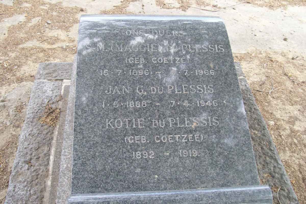 PLESSIS Jan G., du  1888-1946 :: DU PLESSIS S.M. nee COETZEE 1896-1966 :: DU PLESSIS Kotie nee COETZEE 1892-1919