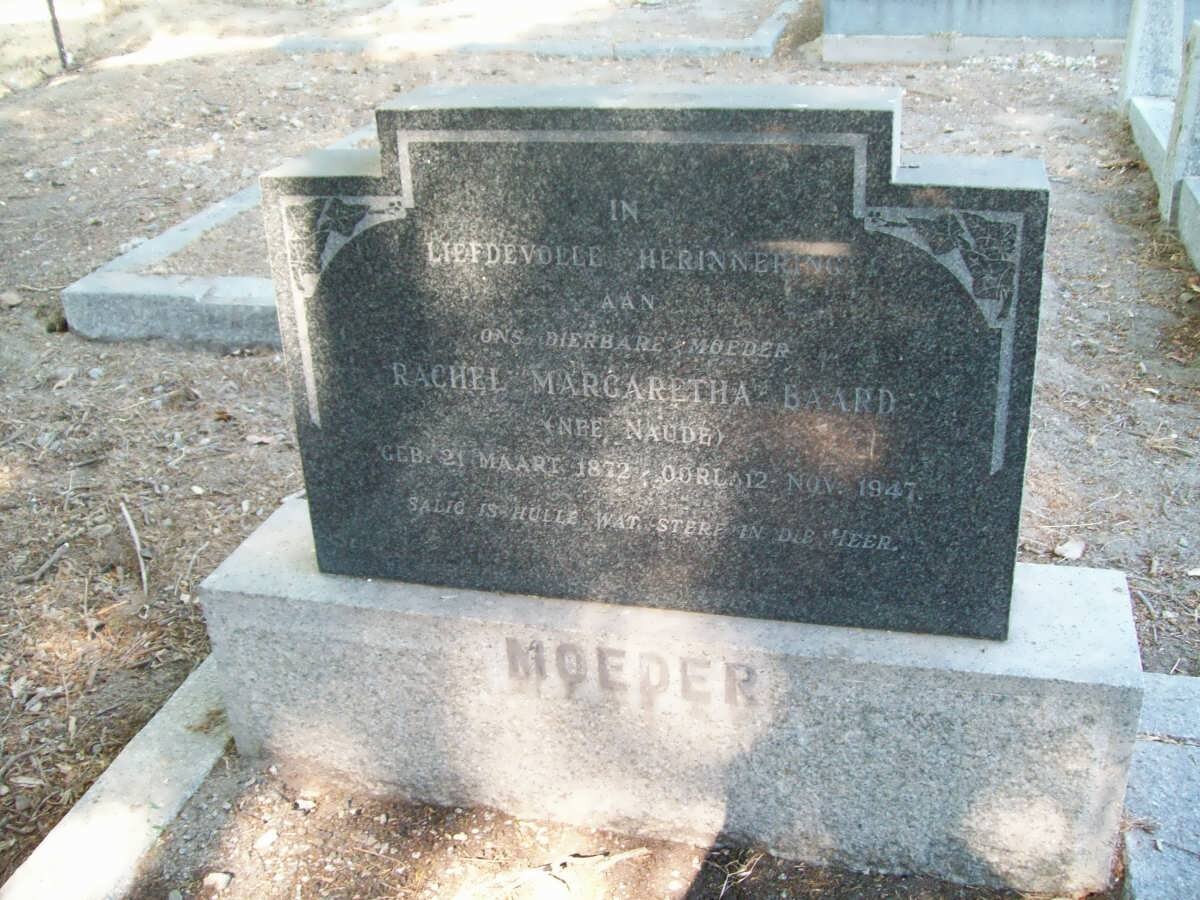 BAARD Rachel Margaretha nee NAUDE 1872-1947