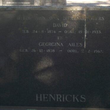 HENRICKS David 1874-1933 &amp; Georgina Ailes 1878-1962