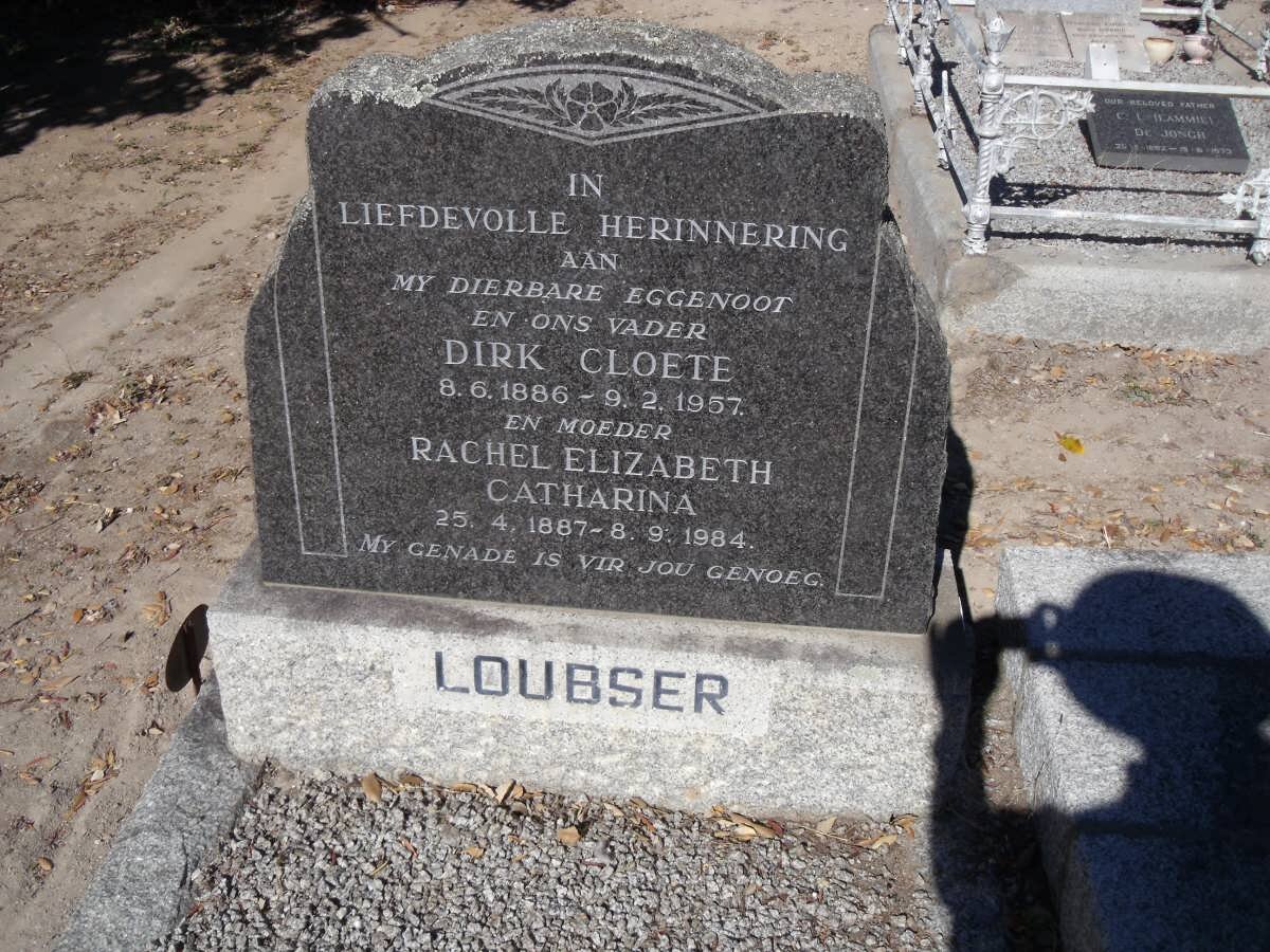 LOUBSER Dirk Cloete 1886-1957 &amp; Rachel Elizabeth Catharina 1887-1984