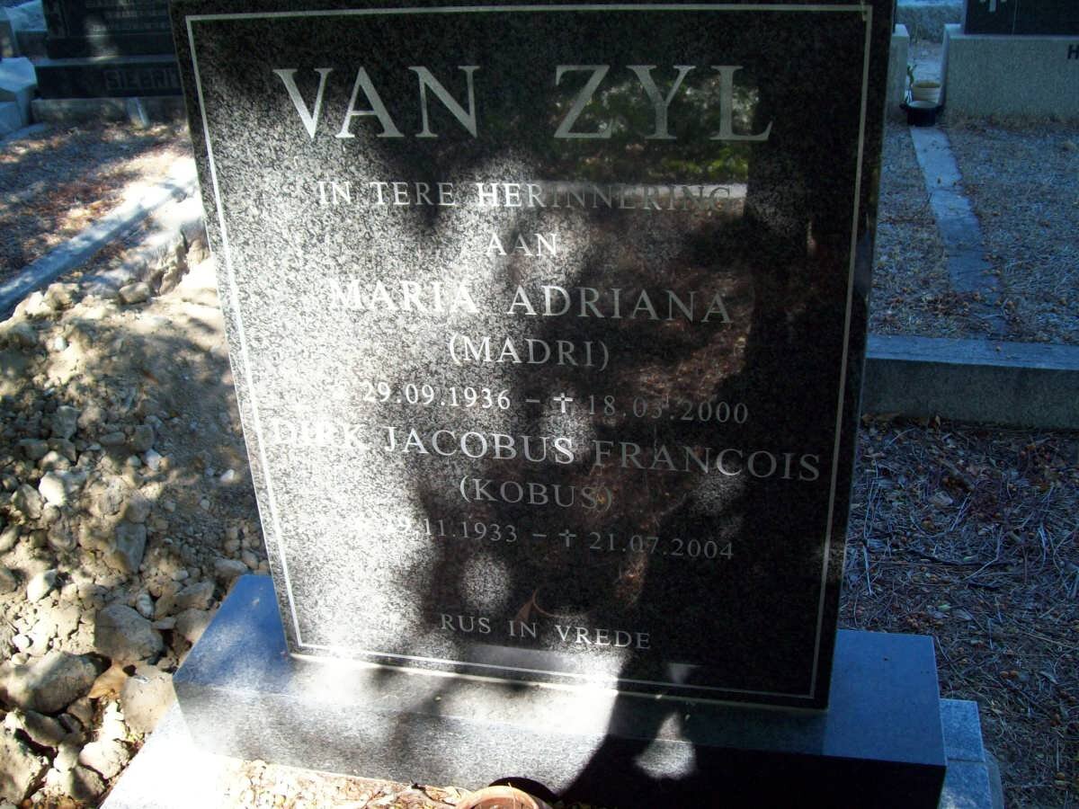ZYL Dirk Jacobus Francois, van 1933-2004 &amp; Maria Adriana 1936-2000