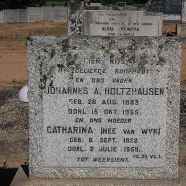 HOLTZHAUSEN Johannes A. 1883-1955 &amp; Catharina VAN WYK 1882-1959
