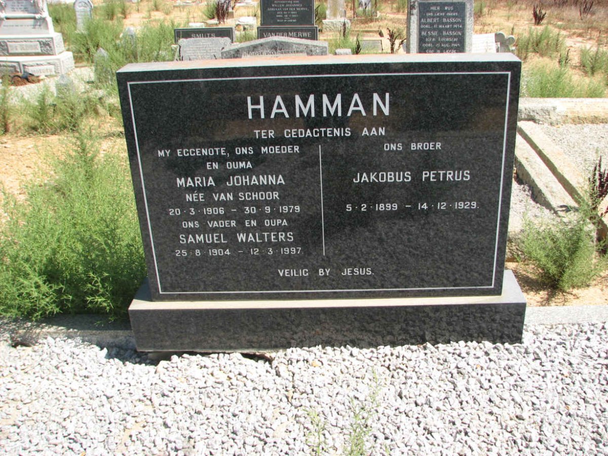 HAMMAN Samuel 1904-1997 &amp; Maria Johanna VAN SCHOOR 1906-1979 :: HAMMAN Jakobus Petrus 1899-1929