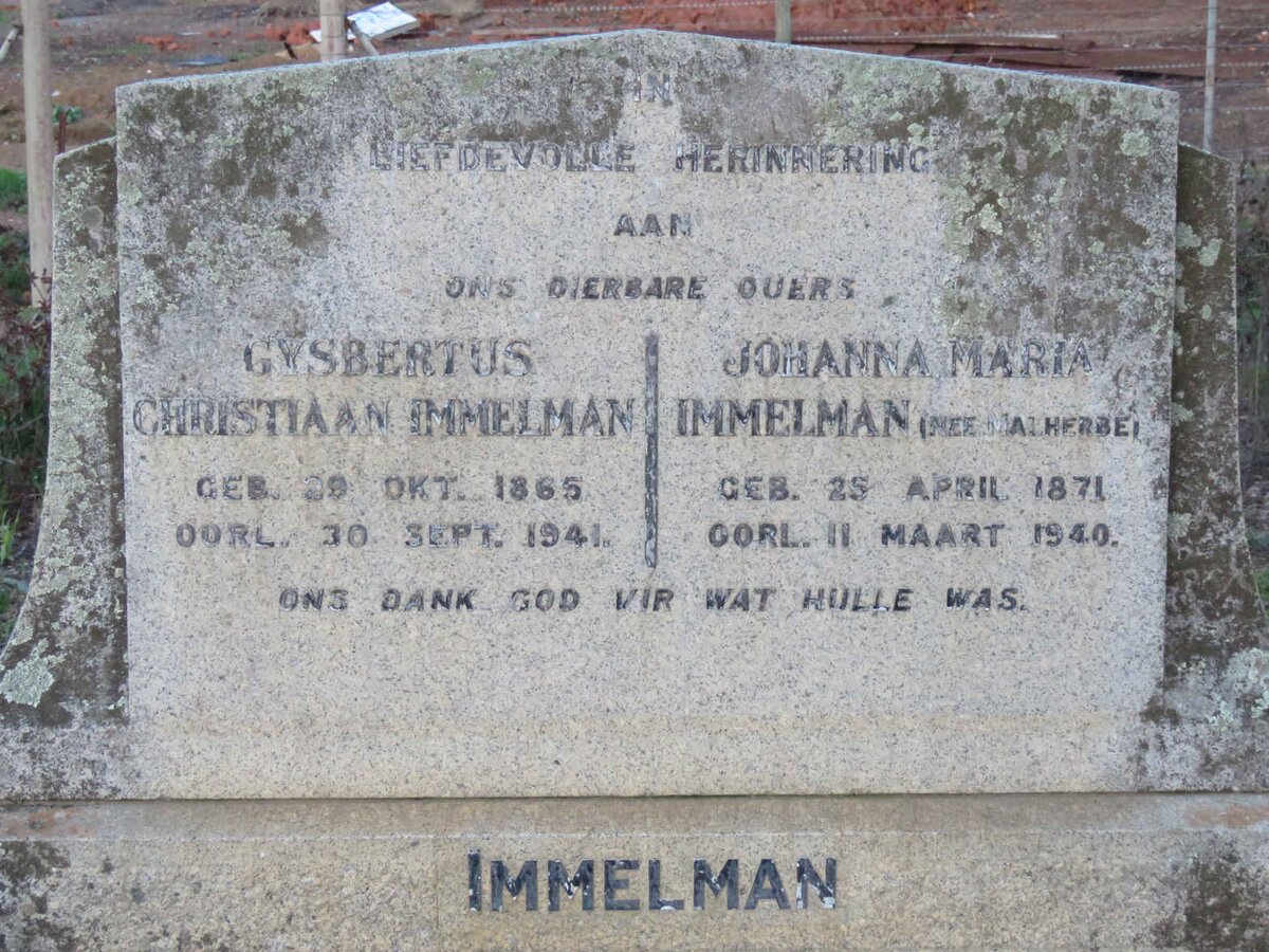 IMMELMAN Gysbertus Christiaan 1865-1941 &amp; Johanna Maria MALHERBE 1871-1940