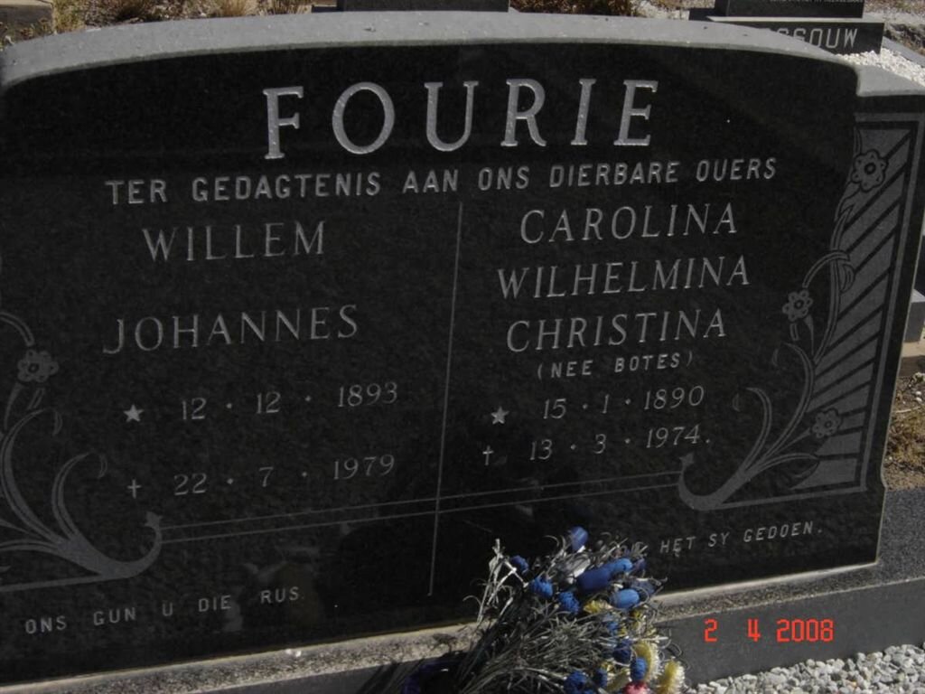 FOURIE Willem Johannes 1893-1979 &amp; Carolina Wilhelmina Christina BOTES 1890-1974