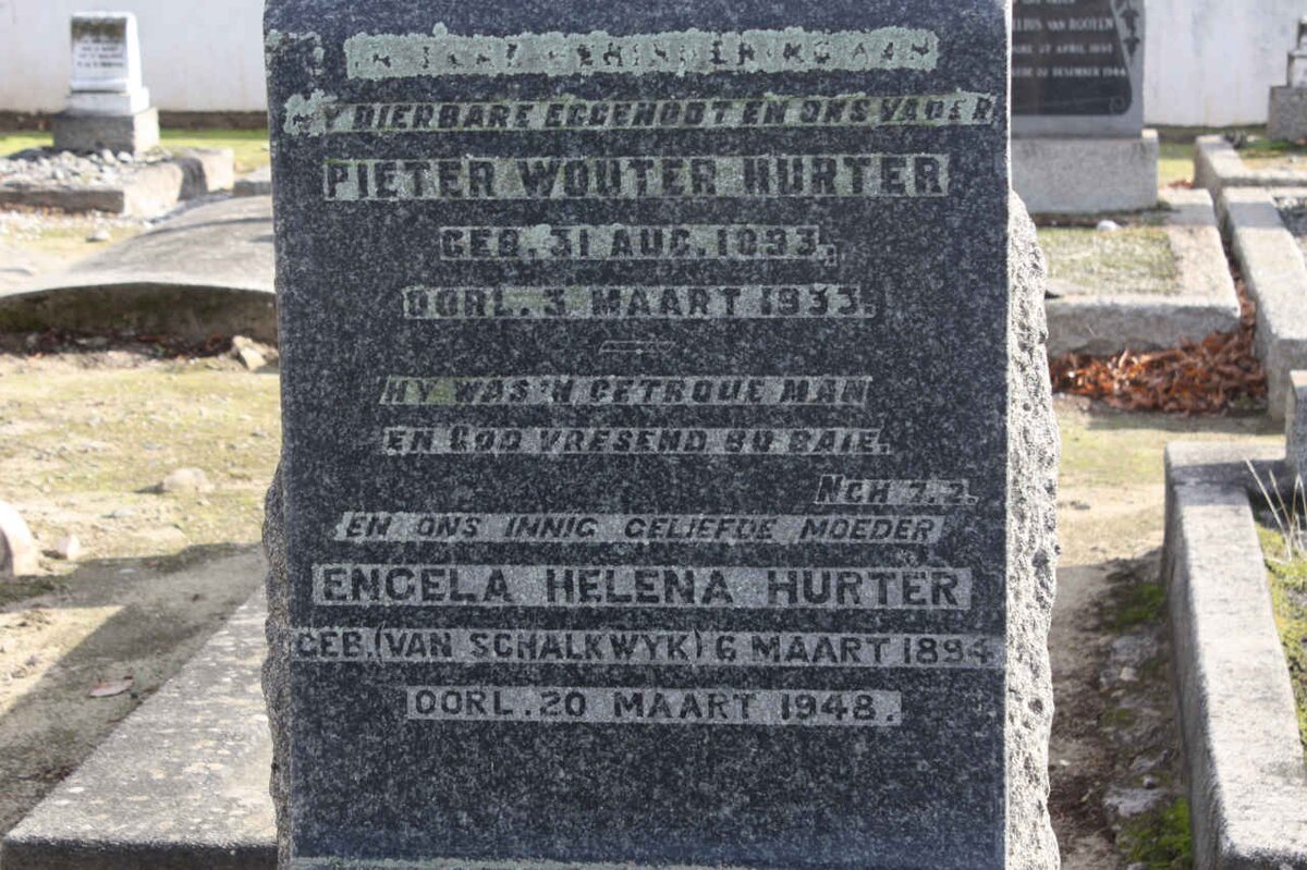 HURTER Pieter Wouter 1893-1933 &amp; Engela Helena VAN SCHALKWYK 1894-1948