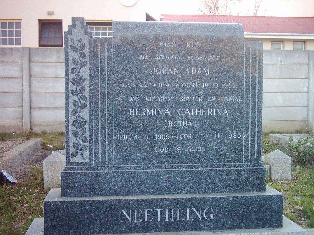 NEETHLING Johan Adam 1894-1955 &amp; Hermina Catherina BOTHA 1905-1985