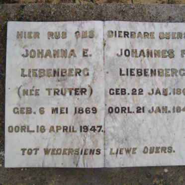 LIEBENBERG Johannes F. 1863-1947 &amp; Johanna E. TRUTER 1869-1947