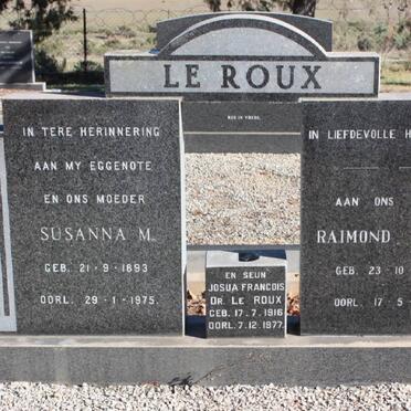 ROUX Raimond Emile, le 1888-1976 &amp; Susanna M. 1893-1975 :: LE ROUX Josua Francois 1916-1977