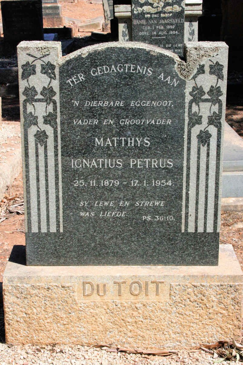 TOIT Matthys Ignatius Petrus, du 1879-1954