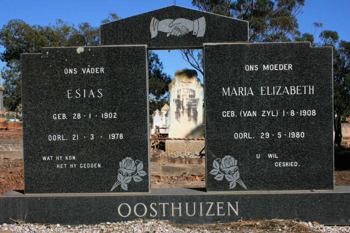 OOSTHUIZEN Esias 1902-1978 &amp; Maria Elizabeth VAN ZYL 1908-1980