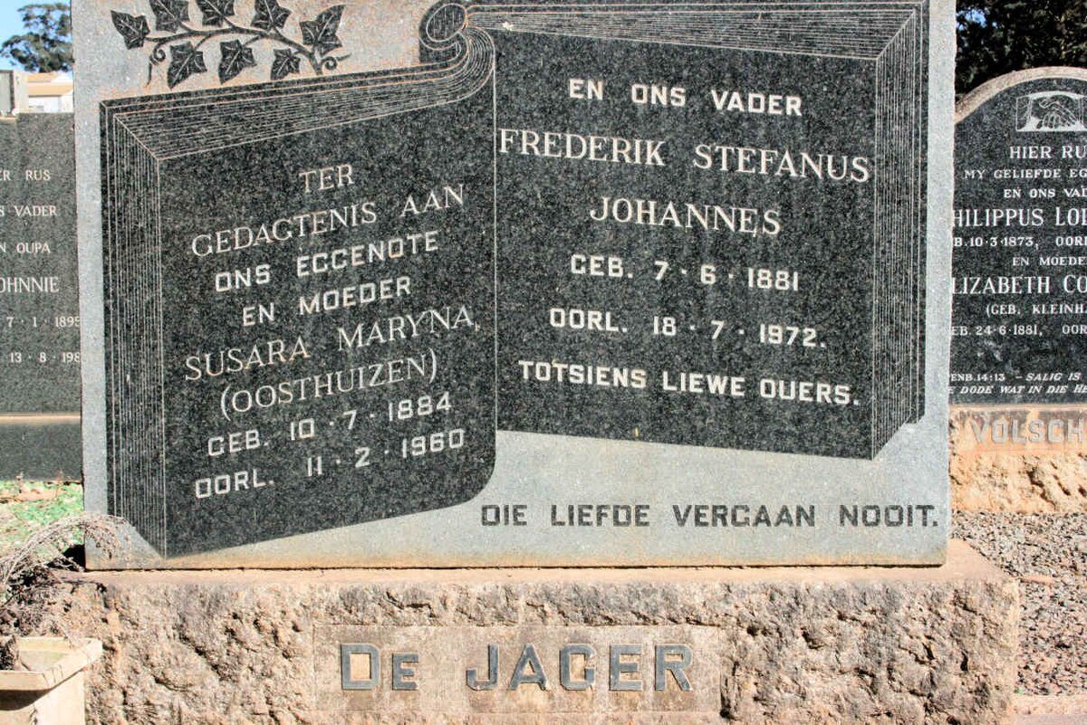 JAGER Frederik Stefanus Johannes, de 1881-1972 &amp; Susara Maryna OOSTHUIZEN 1880-1960