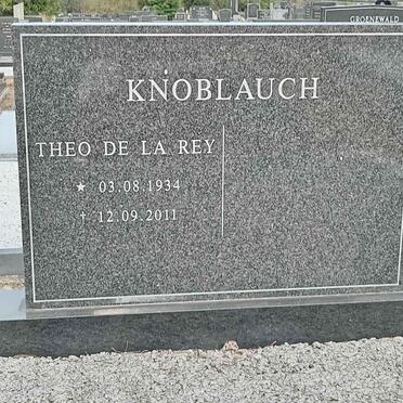 KNOBLAUCH Theo De La Rey 1934-2011