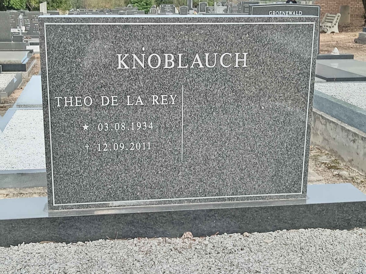 KNOBLAUCH Theo De La Rey 1934-2011