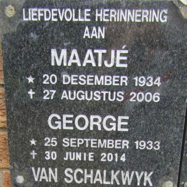 SCHALKWYK George, van 1933-2014 &amp; Maatjé 1934-2006