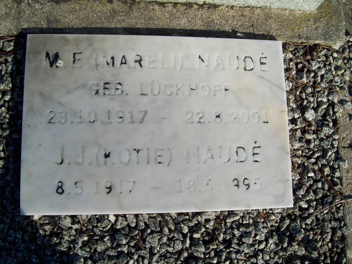 NAUDE J.J. 1917-1995 :: NAUDE M.E. nee LUCKHOFF 1917-2001