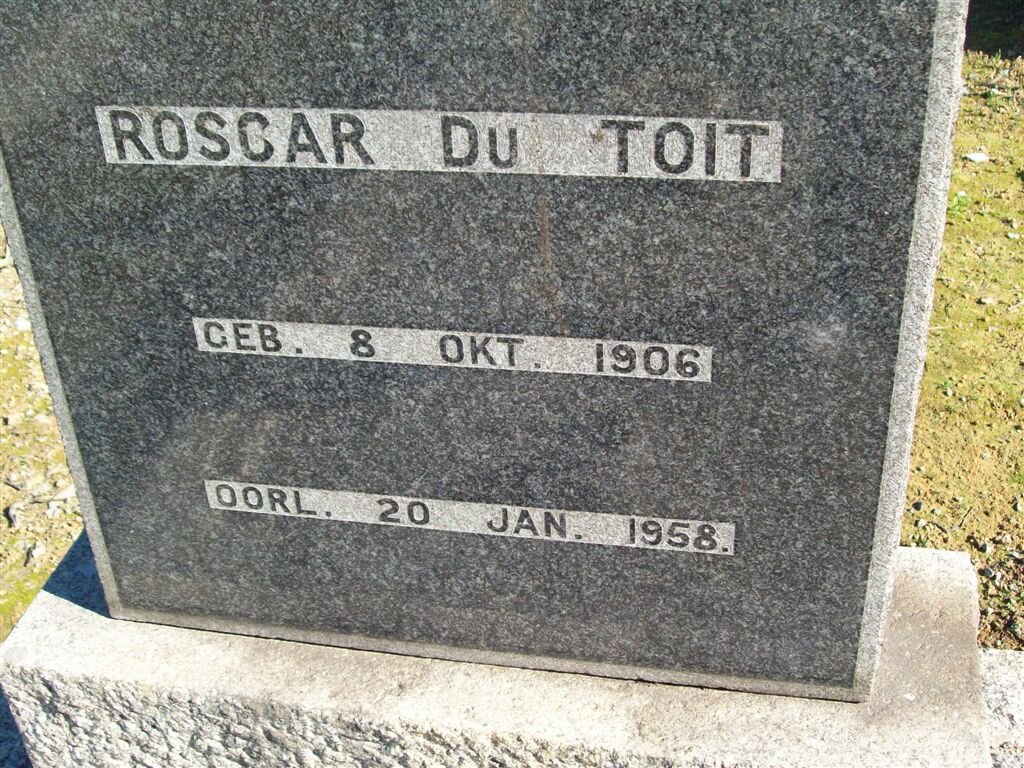 TOIT Roscar, du 1906-1958
