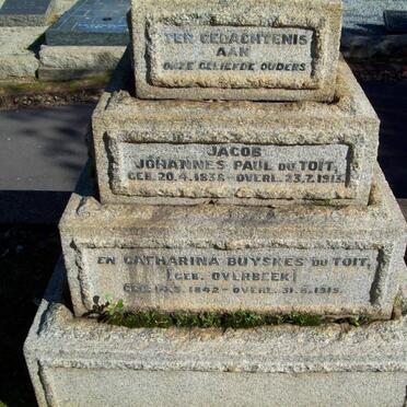 TOIT Jacob Johannes Paul, du 1838-1913 &amp; Catharina Buyskes OVERBEEK 1842-1915