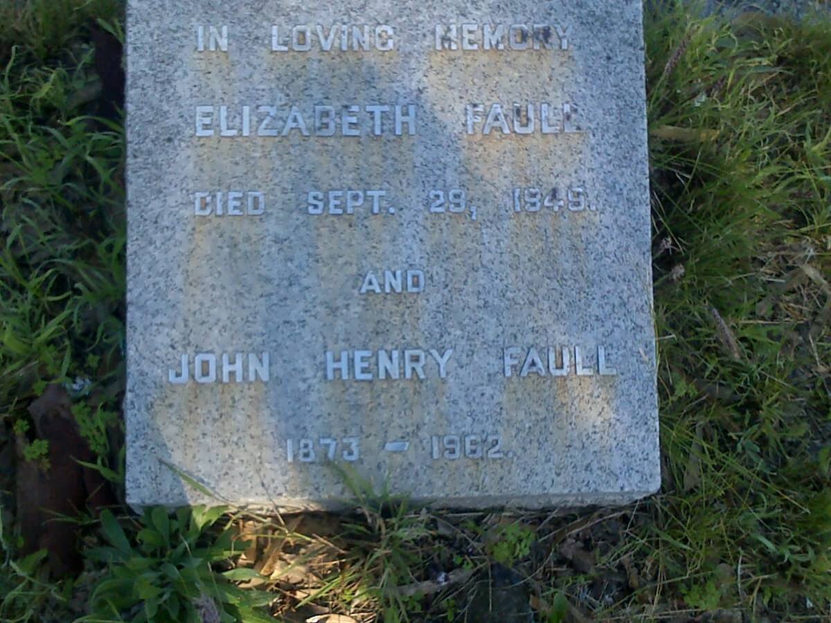 FAULL John Henry 1873-1962 &amp; Elizabeth -1949