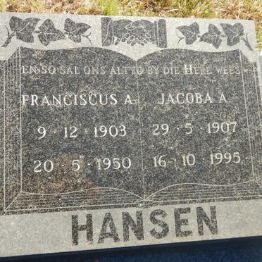 HANSEN Franciscus A. 1903-1950 &amp; Jacoba A. 1907-1995