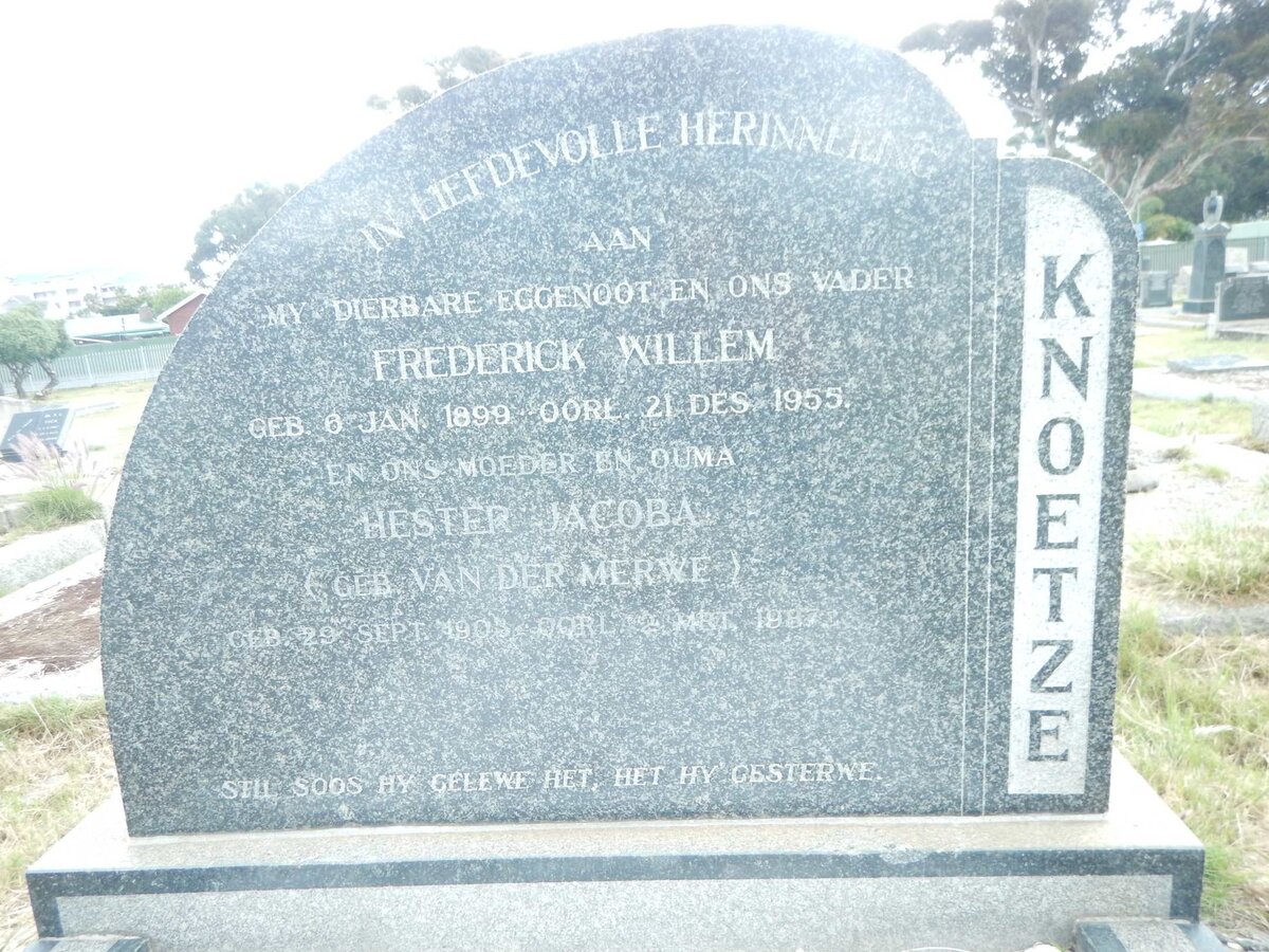 KNOETZE Frederick Willem 1899-1955 &amp; Hester Jacoba VAN DER MERWE 1903-1987