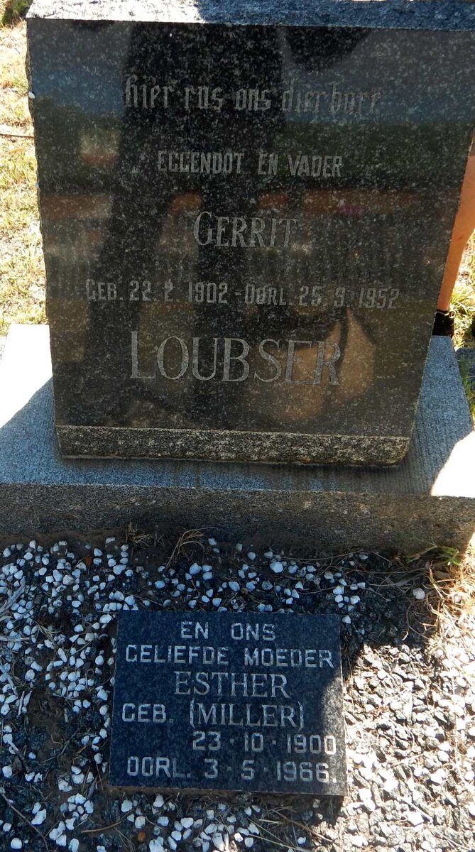 LOUBSER Gerrit 1902-1952 &amp; Esther MILLER 1900-1966