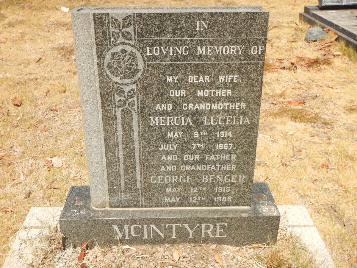 McINTYRE George Benger 1915-1985 &amp; Mercia Lucelia 1914-1967