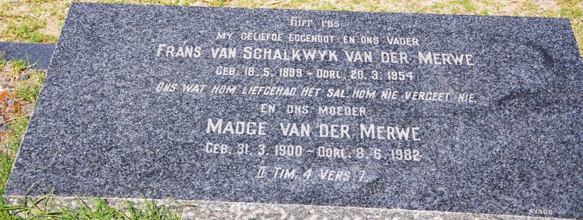 MERWE Frans Van Schalkwyk, van der 1899-1954 &amp; Madge 1900-1982