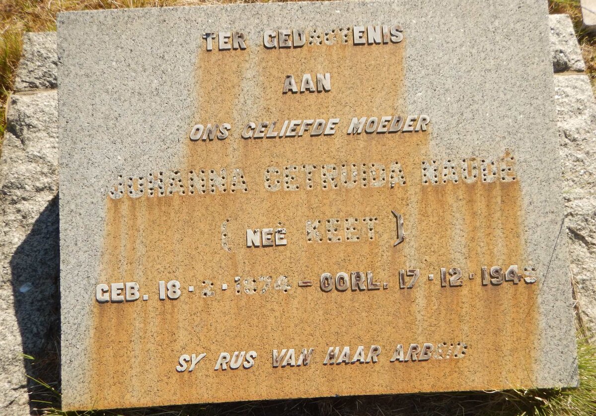 NAUDE Johanna Gertruida nee KEET 1874-194?