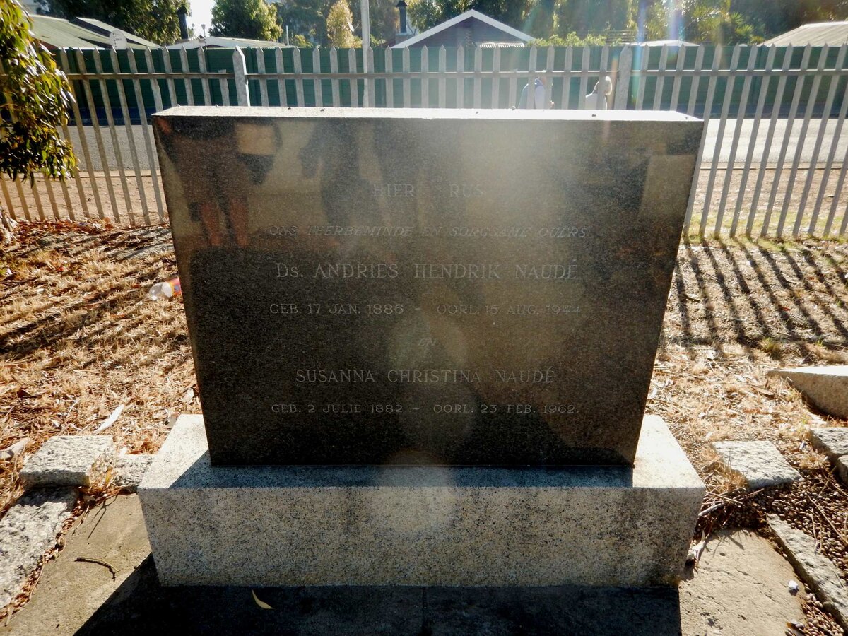 NAUDE Andries Hendrik 1886-1944 &amp; Susanna Christina 1882-1962