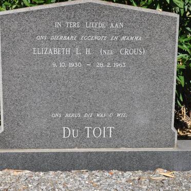 TOIT Elizabeth L.H., du nee CROUS 1930-1963 :: CROUS Cornelia Gertruida Petronella 1900-1986
