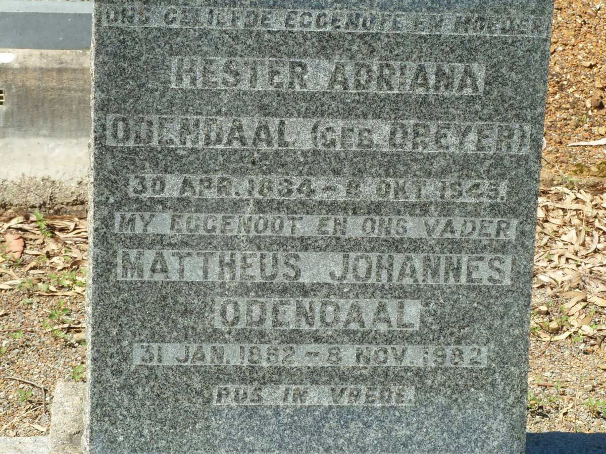 ODENDAAL Mattheus Johannes 1892-1982 &amp; Hester Adriana DREYER 1884-1945