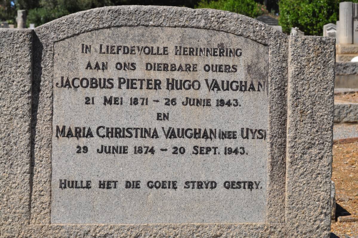 VAUGHAN Jacobus Pieter Hugo 1871-1943 &amp; Maria Christina UYS 1874-1943