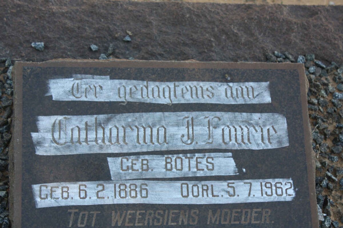 FOURIE Catharina J. nee BOTES 1886-1962