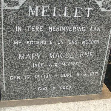 MELLET Mary Magdalene nee V.D. MERWE 1911-1971