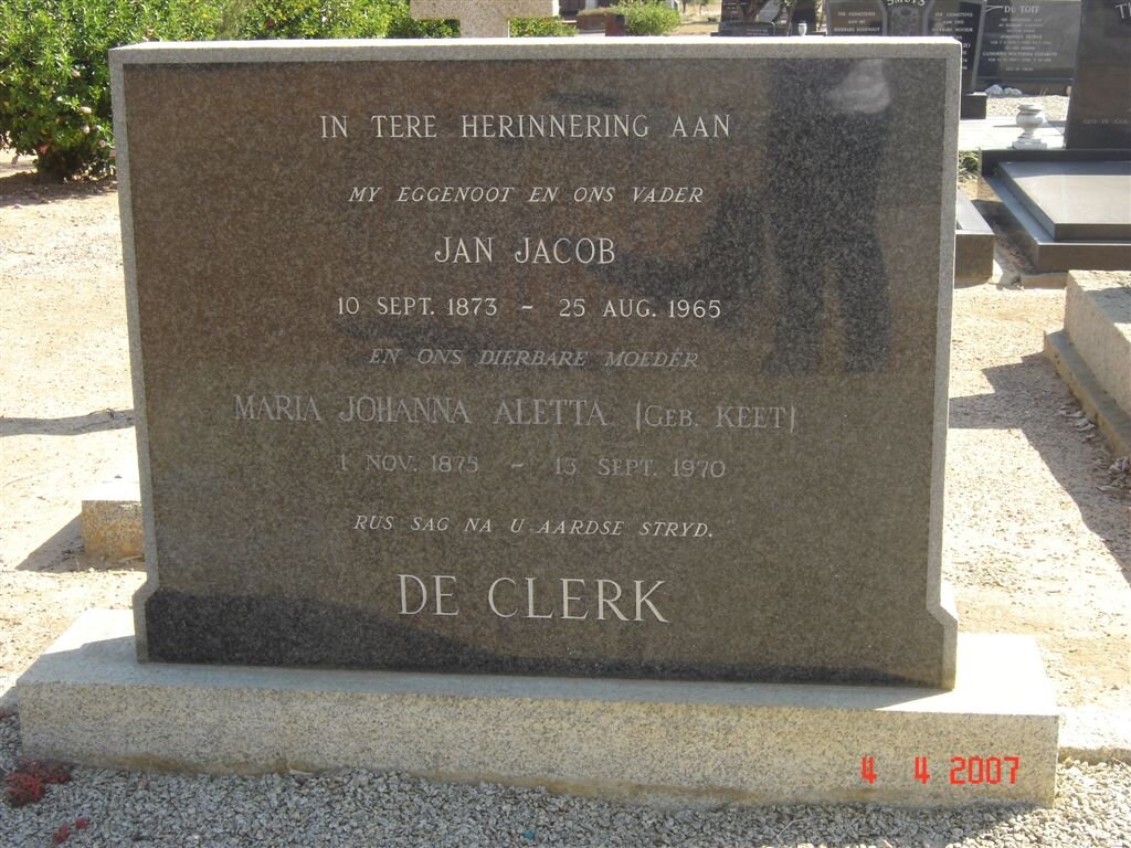 CLERK Jan Jacob, de 1873-1965 &amp; Maria Johanna Aletta KEET 1875-1970