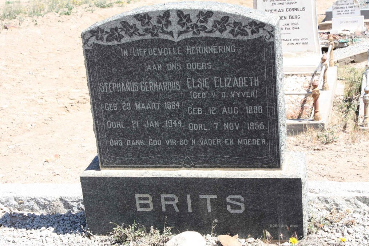 BRITS Stephanus Gerhardus 1864-1944 &amp; Elsie Elizabeth V.D. VYVER 1888-1955