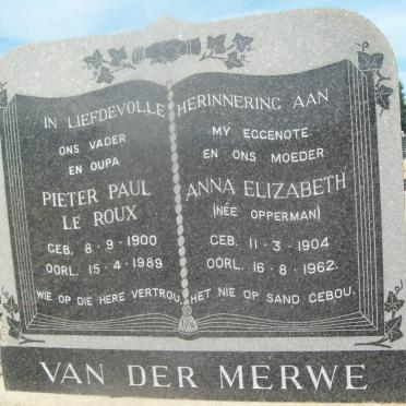 MERWE Pieter Paul Le Roux, van der 1900-1989 &amp; Anna Elizabeth OPPERMAN 1904-1962