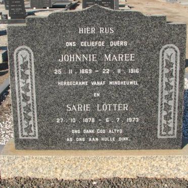 MAREE Johnnie 1869-1916 &amp; Sarie LOTTER 1878-1973